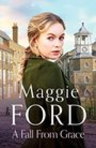 Knjiga Fall from Grace Maggie Ford