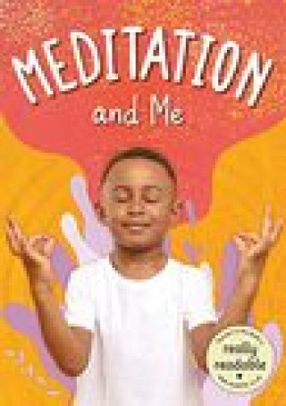Книга Meditation and Me William Anthony