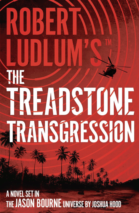 Könyv Robert Ludlum's(TM) The Treadstone Transgression Joshua Hood