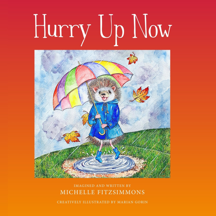 Knjiga Hurry Up Now Fitzsimmons Michelle Fitzsimmons
