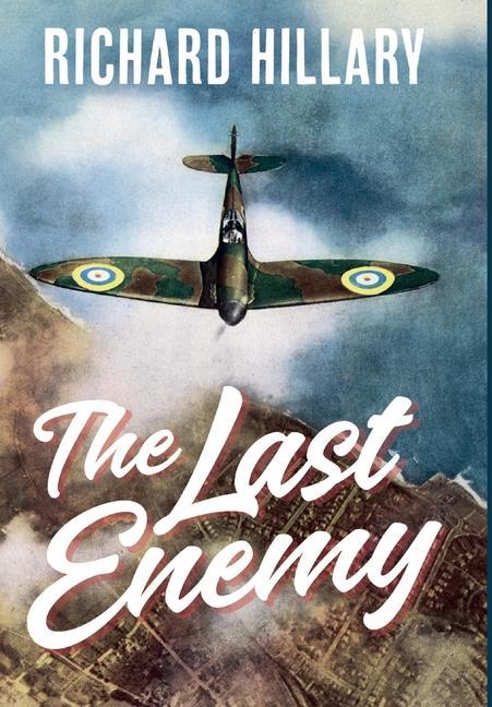 Book Last Enemy Richard Hillary