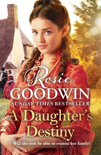 Könyv Daughter's Destiny Rosie Goodwin