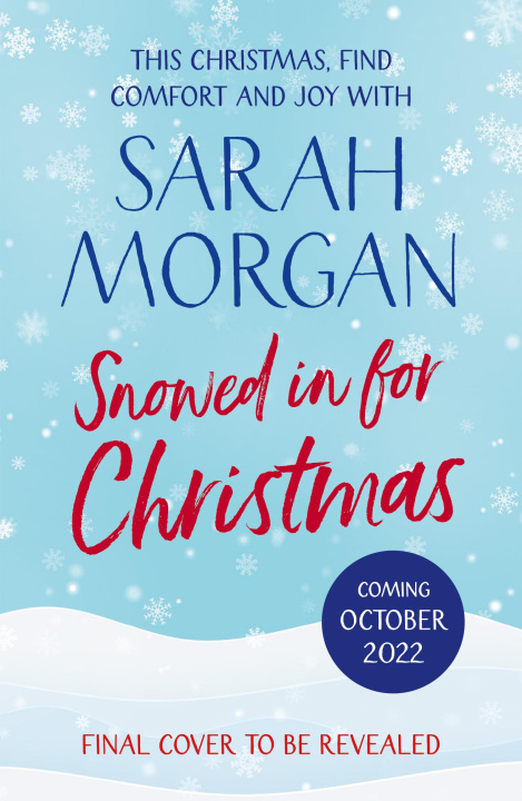 Kniha Snowed In For Christmas Sarah Morgan