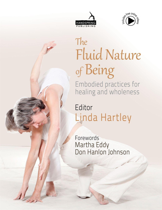Könyv Fluid Nature of Being Linda Hartley
