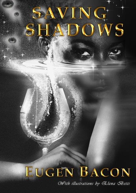 Knjiga Saving Shadows Eugen Bacon