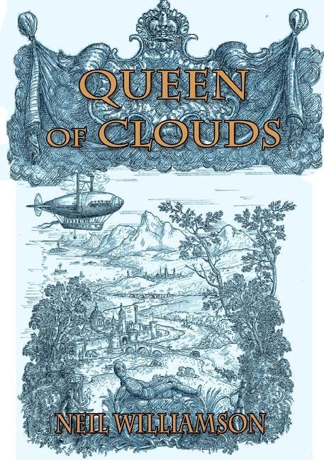 Книга Queen of Clouds Neil Williamson