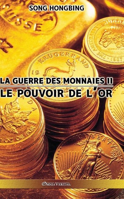 Kniha guerre des monnaies II 