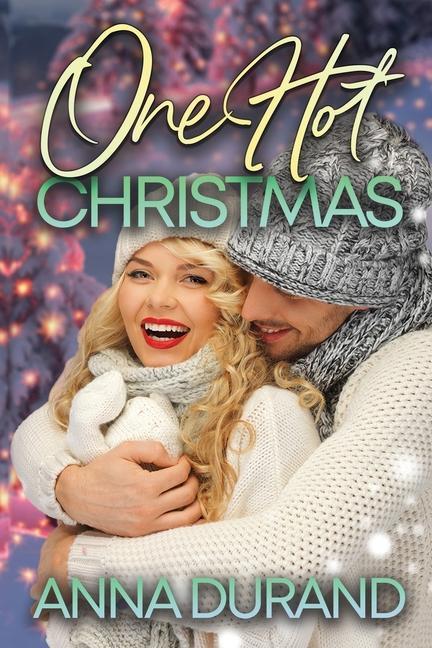 Knjiga One Hot Christmas Anna Durand