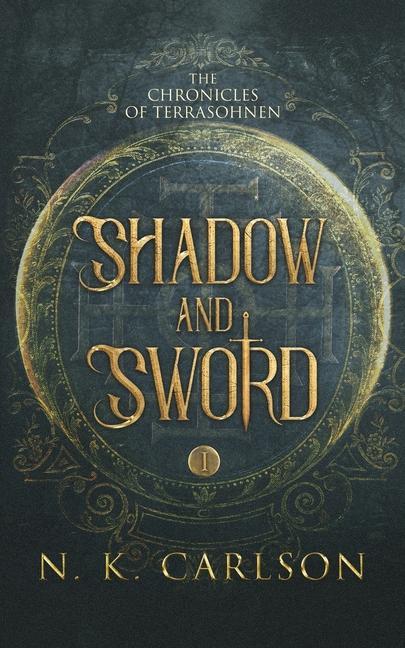 Kniha Shadow and Sword N. K. Carlson