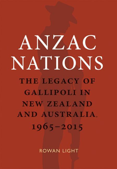 Knjiga Anzac Nations Rowan Light