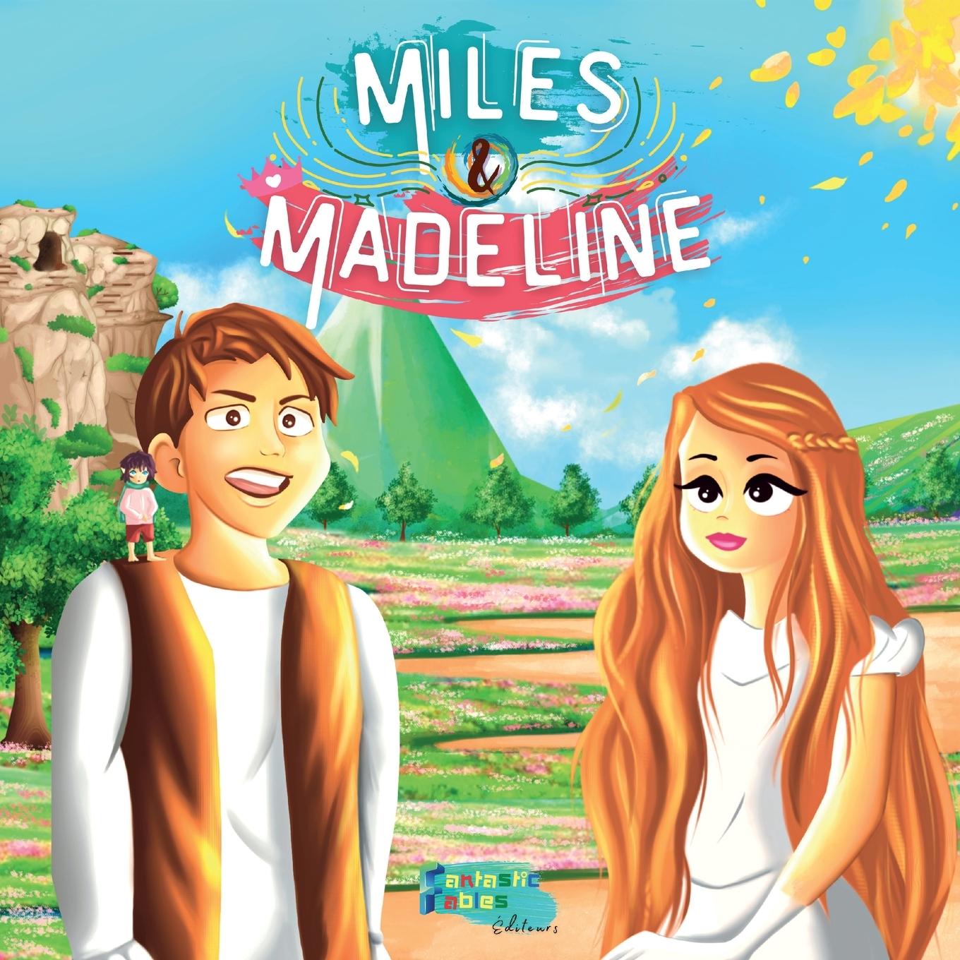 Kniha Miles, Madeline et le petit Francis 