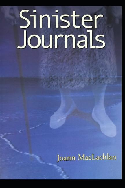 Knjiga Sinister Journals Joann MacLachlan