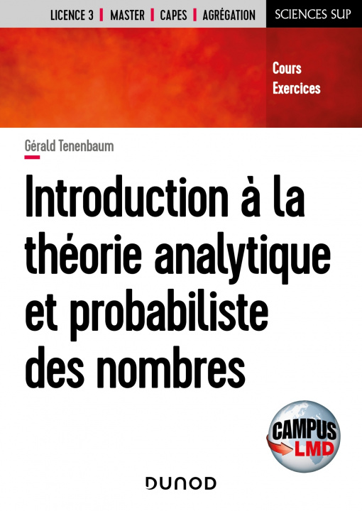 Knjiga Campus - Introduction à la théorie analytique et probabiliste des nombres Gérald Tenenbaum