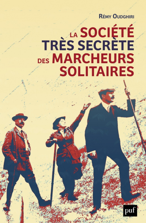 Книга La société très secrète des marcheurs solitaires Oudghiri