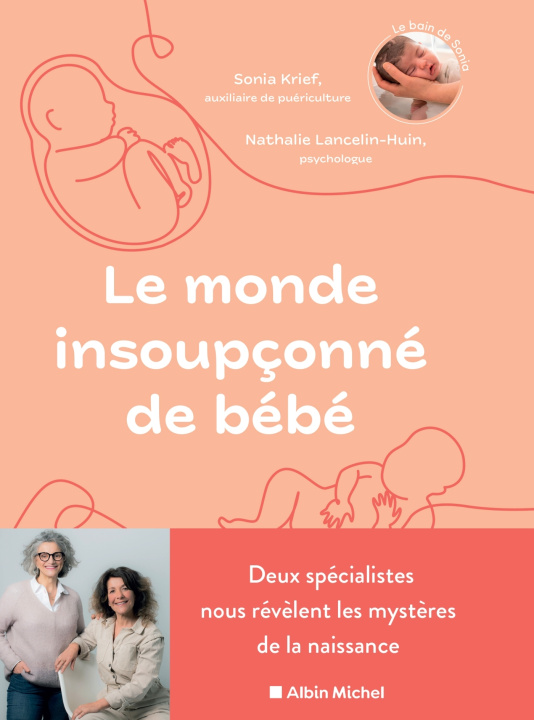 Könyv Le Monde insoupçonné de bébé Sonia Krief