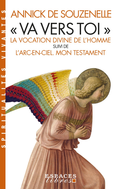 Könyv "Va vers toi" (Espaces Libres - Spiritualités Vivantes) Annick de Souzenelle