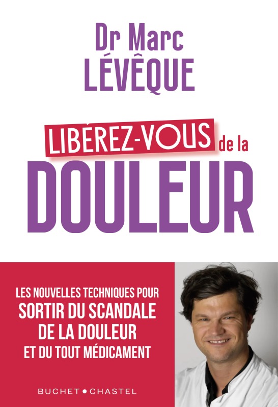 Livro Libérons-nous de la douleur LEVEQUE MARC