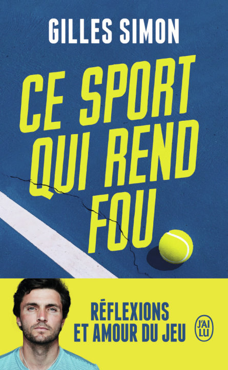 Libro Ce sport qui rend fou GILLES SIMON