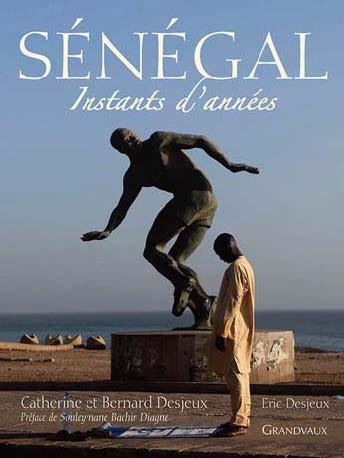 Knjiga Sénégal Desjeux catherine / desjeux bernard / desjeux eric