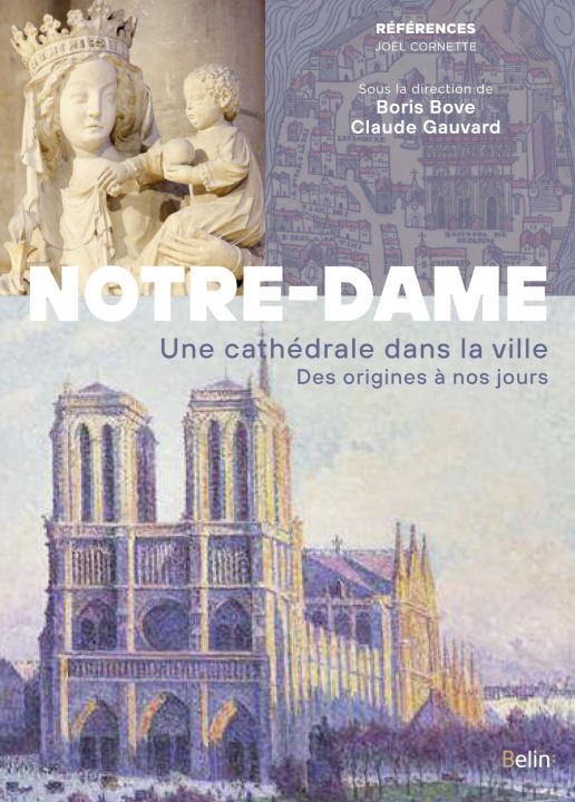 Knjiga Notre-Dame de Paris Collectif/gauvard claude(dir)/bove boris (dir)