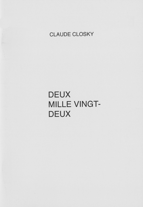 Книга Deux mille vingt-deux Closky