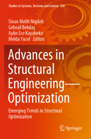Книга Advances in Structural Engineering-Optimization Melda Yucel
