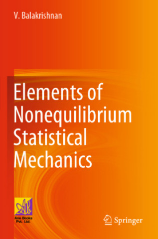 Kniha Elements of Nonequilibrium Statistical Mechanics 