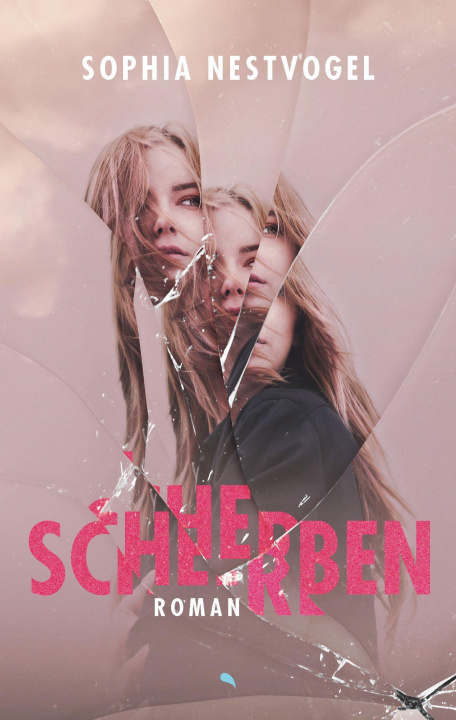 Knjiga Scherben Sophia Nestvogel