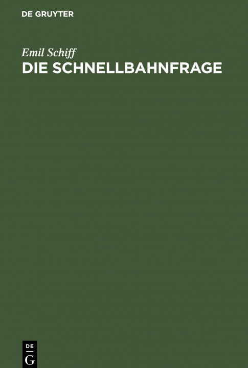 Книга Schnellbahnfrage Emil Schiff