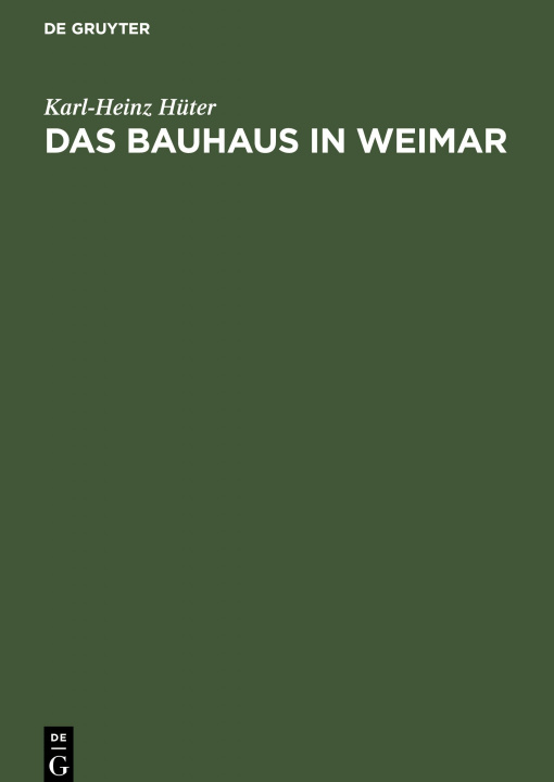 Könyv Bauhaus in Weimar 