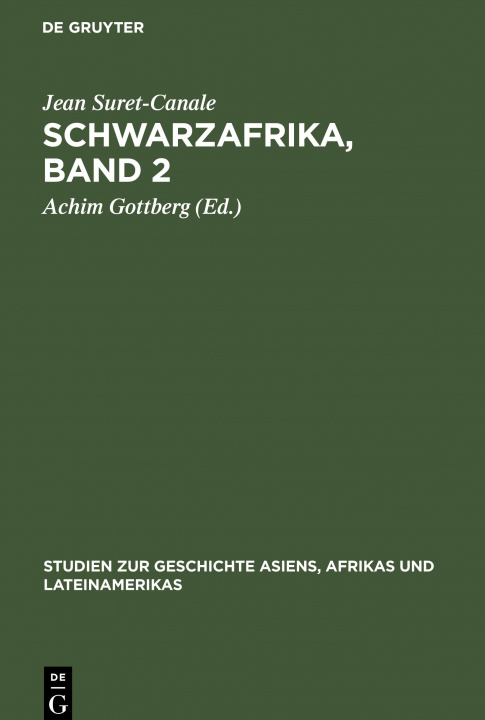 Книга Schwarzafrika, Band 2 Achim Gottberg