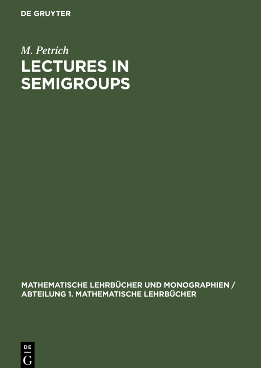 Book Lectures in Semigroups M. Petrich