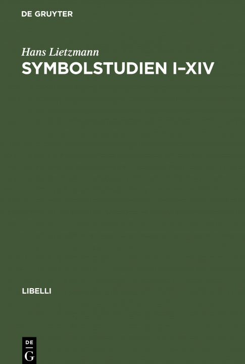 Knjiga Symbolstudien I?XIV Hans Lietzmann