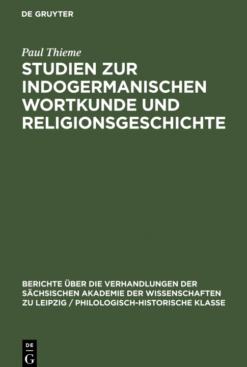 Book Studien zur indogermanischen Wortkunde und Religionsgeschichte 