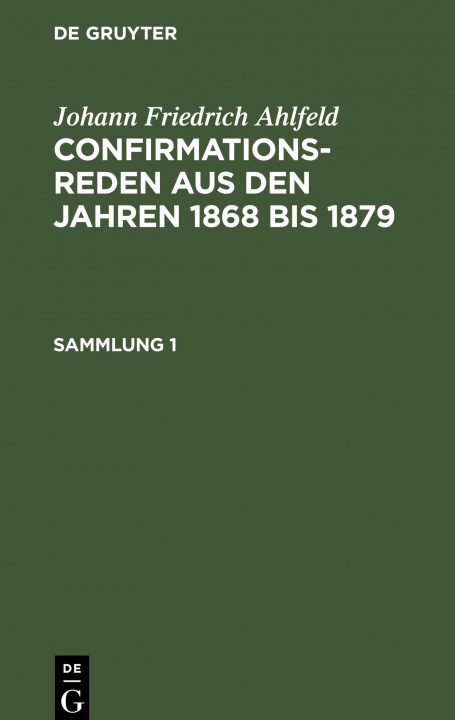 Carte Confirmationsreden aus den Jahren 1868 bis 1879 