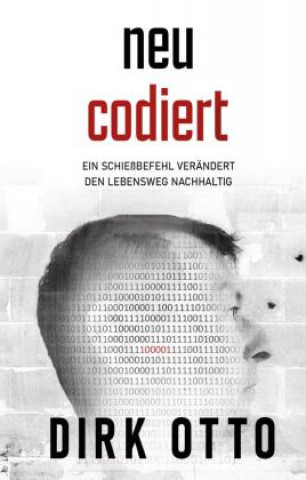 Knjiga Neu codiert Dirk Otto