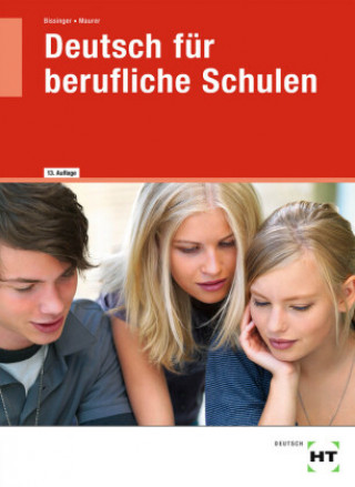 Kniha Deutsch für berufliche Schulen Gerhard Maurer