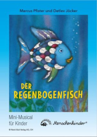 Könyv Der Regenbogenfisch Detlev Jöcker