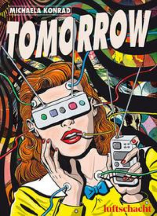 Knjiga Tomorrow Michaela Konrad