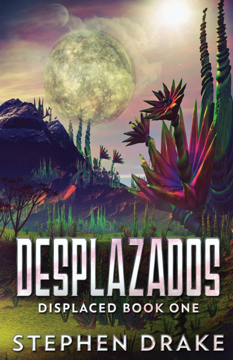 Knjiga Desplazados Stephen Drake
