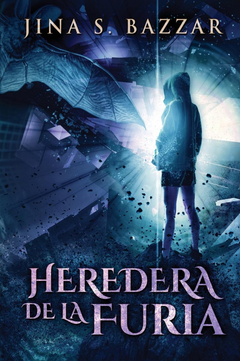 Книга Heredera De La Furia Jina S. Bazzar