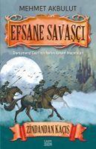 Книга Zindandan Kacis - Efsane Savasci 
