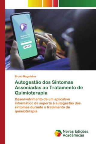 Książka Autogest?o dos Sintomas Associadas ao Tratamento de Quimioterapia 