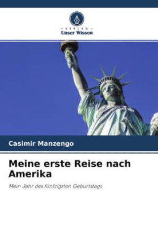 Βιβλίο Meine erste Reise nach Amerika Casimir Manzengo