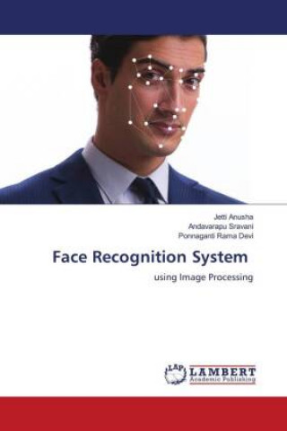 Knjiga Face Recognition System Andavarapu Sravani