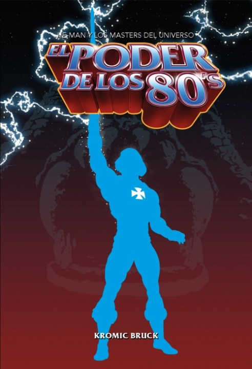 Knjiga El poder de los 80 KROMIC BRUCK