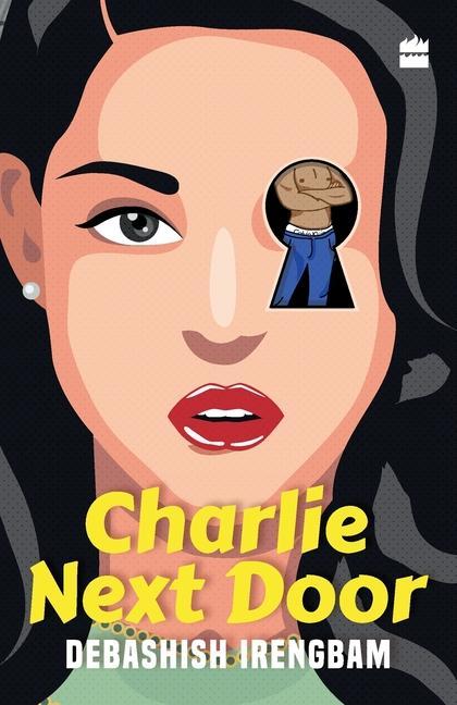 Книга Charlie next door Debashish Irengbam