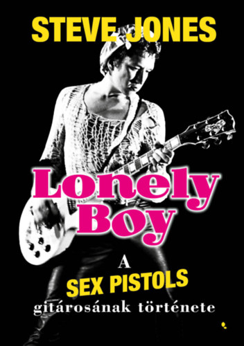 Knjiga Lonely Boy Steve Jones