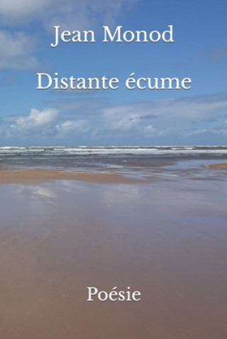Knjiga Distante Ecume Monod Jean Monod