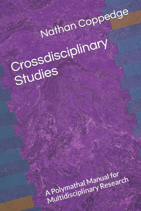 Knjiga Crossdisciplinary Studies Coppedge Nathan Coppedge